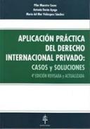 Aplicaci�n pr�ctica del derecho internacional privado
