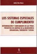 Los sistemas especiales de cumplimiento