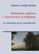 Mesianismo, epifan�a y resurrecci�n en el 
