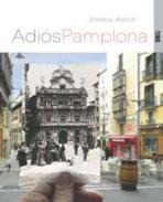 Adi�s, Pamplona