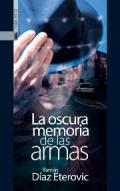 La oscura memoria de las armas