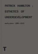Esthetics of underdevelopment