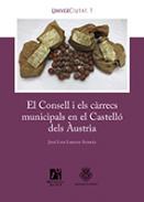 El Consell i els c�rrecs municipals en el Castell� dels �ustria