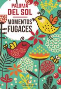 Momentos fugaces