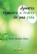 Apuntes tomados a trav�s de una vida