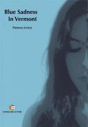 Blue sadness in Vermont