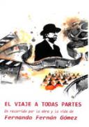 El viaje a todas partes
