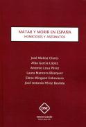 Matar y morir en Espa�a
