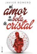 Mi amor en una bola de cristal