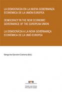 La democracia en la nueva gobernanza econ�mica de la Uni�n Europea