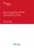 Gas no convencional: shale gas