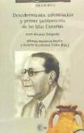 Descubrimiento, colonizaci�n y primer poblamiento de las Islas Canarias