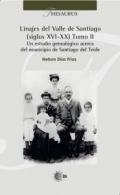 Linajes del Valle de Santiago (siglos XVI-XX), 2