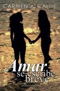 Amar se escribe breve