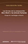 Las formas de la comparaci�n, Marc Bloch y las ciencias humanas