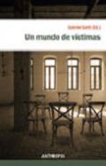 Un mundo de v�ctimas