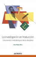 La investigaci�n en traducci�n