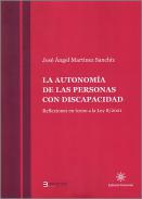 La autonom�a de las personas con discapacidad