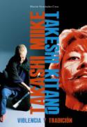 Takashi Miike, Takeshi Kitano