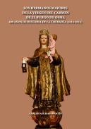 Los Hermanos Mayores de la Virgen del Carmen de El Burgo de Osma