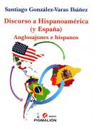 Discurso a Hispanoam�rica (y Espa�a)