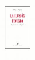 La ilusi�n fecunda