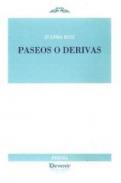 Paseos o derivas