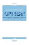 Un campo de batalla antes de la batalla