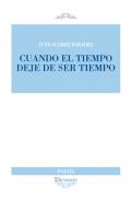 Cuando el tiempo deje de ser tiempo