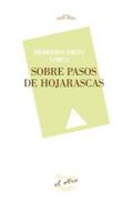 Sobre pasos de hojarascas