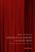 Memorias da �rbore da noite triste