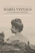 Mar�a Vinyals, la mujer del porvenir
