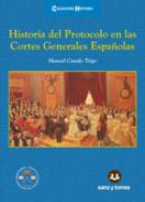 Historia del Protocolo en las Cortes Generales Espa�olas