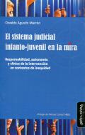 El sistema judicial infanto-juvenil en la mira