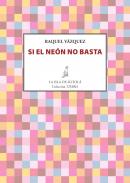 Si el ne�n no basta