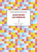 Algo dicen los �rboles