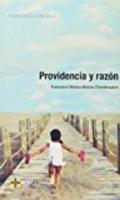 Providencia y raz�n
