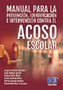 Manual para la prevenci�n, identificaci�n e intervenci�n contra el acoso escolar