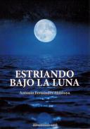 Estriando bajo la luna