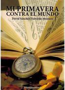 Mi primavera contra el mundo