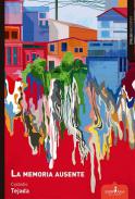 La memoria ausente