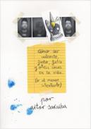 C�mo ser valiente, justo, feliz y otras cosas en la vida (o al menos intentarlo)