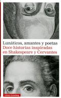 Lun�ticos, amantes y poetas