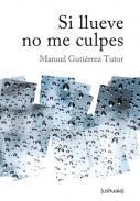 Si llueve no me culpes