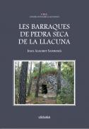 Les barraques de pedra seca de La Llacuna