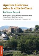 Apuntes hist�ricos sobre la vila de Chert