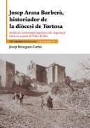 Josep Arasa Barber�, historiador de la di�cesi de Tortosa