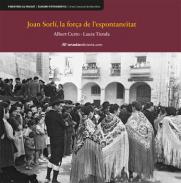 Joan Sorl�, la for�a de l'espontane�tat