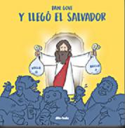 Y lleg� el salvador