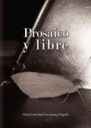 Prosaico y libre